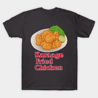 "Karaage Fried Chicken" Japanese Gag T-Shirt